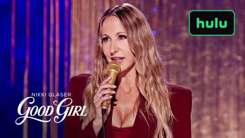 Why Nikki Glaser's Good Girl Is Her Most Fearlessly Honest Special Yet